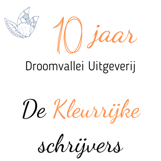 Kleurrijke schrijvers Droomvallei Uitgeverij Kleurrijke schrijvers Droomvallei Uitgeverij